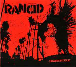 Indestructible - Rancid