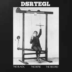 dsrtEgl - The Black. The Bone. The Record album cover