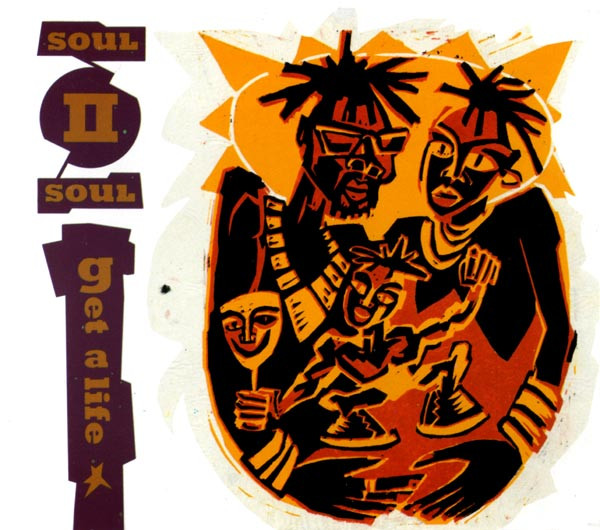 Soul II Soul - Get A Life | Releases | Discogs