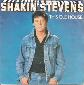 Shakin' Stevens - This Ole House album cover