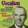 Victor Silvester And His Ballroom Orchestra - It's Magic