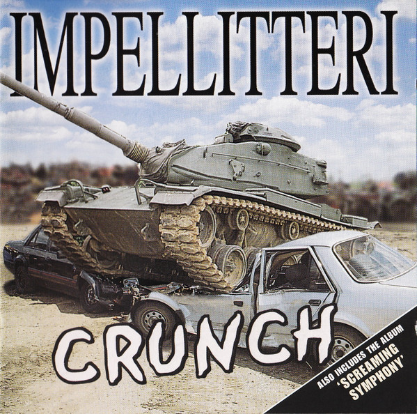 Impellitteri – Crunch & Screaming Symphony (2000, CD) - Discogs