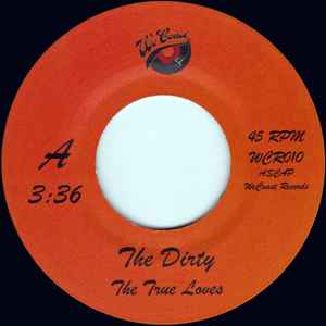 The True Loves (2) - The Dirty