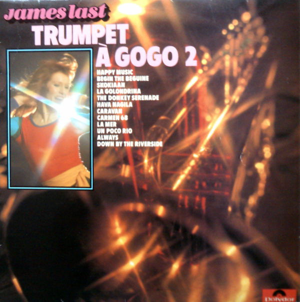 Обложка конверта виниловой пластинки James Last - Trumpet À Gogo 2