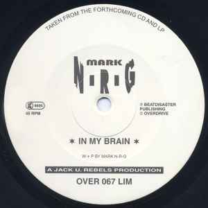 Mark N-R-G - In My Brain album cover