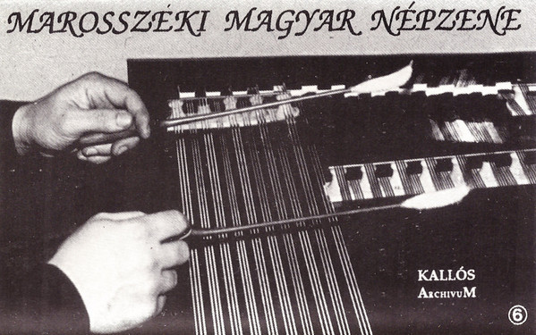 lataa albumi Various - Marosszéki Magyar Népzene