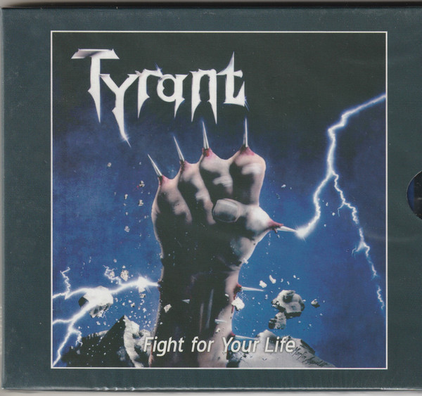 Tyrant - Fight For Your Life | Releases | Discogs