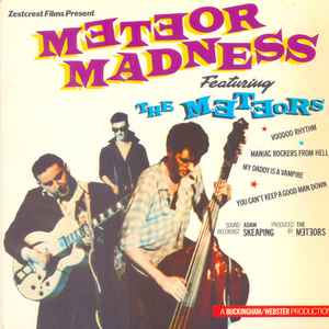 The Meteors (2) - Meteor Madness