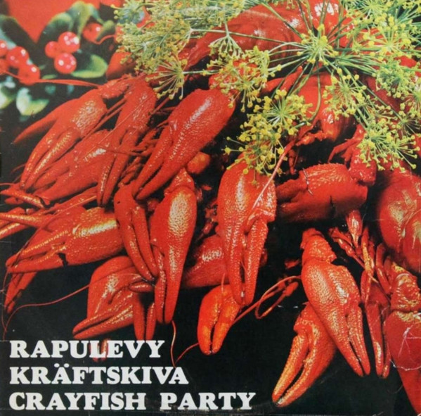 last ned album Unknown Artist - Rapulevy Kräftskiva Crayfish Party