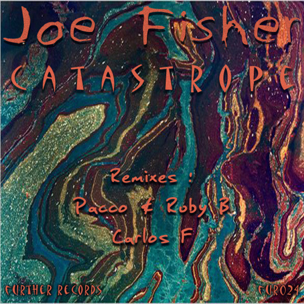 descargar álbum Joe Fisher - Catastrofe