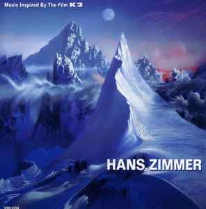 Hans Zimmer - Music Inspired By The Film K2 album cover