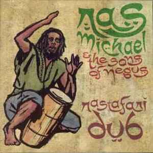 Ras Michael & The Sons Of Negus - Rastafari Dub