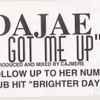 Dajae* - U Got Me Up