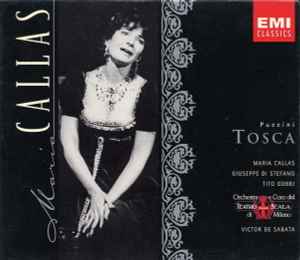 Tosca - Puccini – Callas, Di Stefano, Gobbi, Orchestra E Coro Del Teatro Alla Scala di Milano, De Sabata