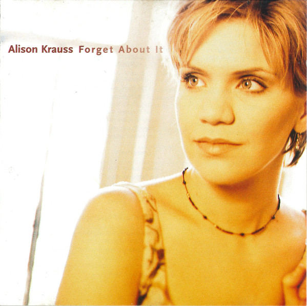 Alison Krauss - Forget About It (1999) MS04Nzk3LmpwZWc