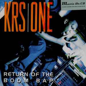 KRS-One – Return Of The Boom Bap (2020, CD) - Discogs