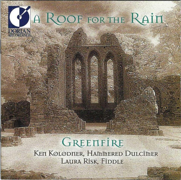 Greenfire - A Roof For The Rain on Discogs