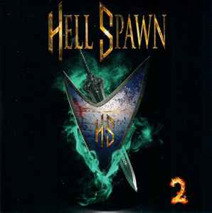 Hell Spawn 2 (2021, CD) - Discogs