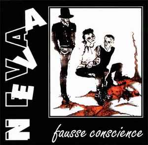 Fausse Conscience - Neva