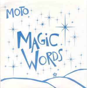 Magic Words - MOTO