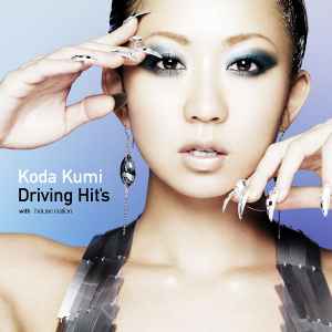 Koda Kumi - Driving Hit's 2 With House Nation | Releases | Discogs