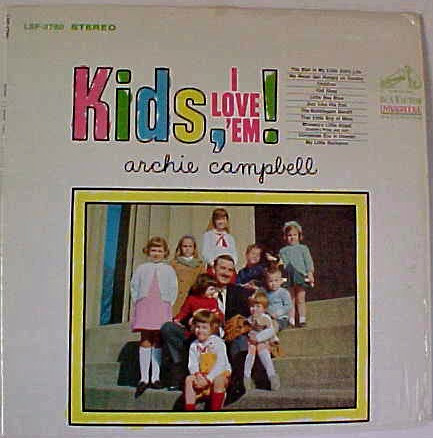 last ned album Archie Campbell - Kids I Love Em