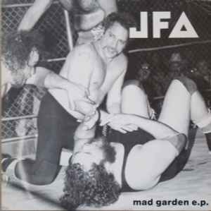 Mad Garden E.P. - JFA