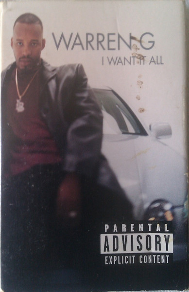 Warren G - I Want It All | Releases | Discogs