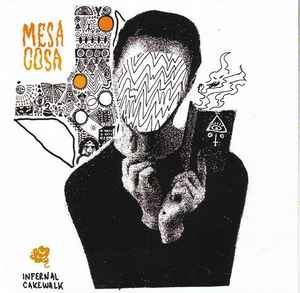 Mesa Cosa - Infernal Cakewalk album cover