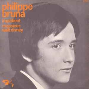 Philippe Bruna - Impatient / Monsieur Walt Disney album cover