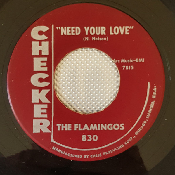 The Flamingos - Need Your Love / I'll Be Home | Releases | Discogs