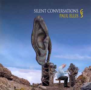Silent Conversations - Paul Ellis