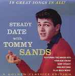 Cover of Steady Date With Tommy Sands, 18 Great Songs In All!, 1997, CD