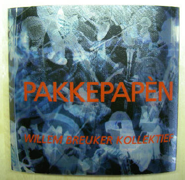 baixar álbum Willem Breuker Kollektief - Pakkepapèn
