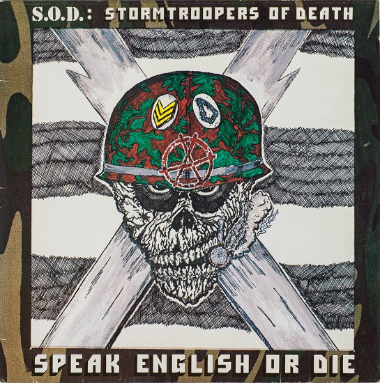 S.O.D.: Stormtroopers Of Death – Speak English Or Die (1989, Vinyl 