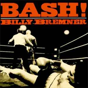 Billy Bremner - Bash! album cover