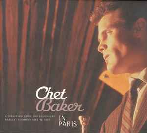 Chet Baker - In Paris (A Selection Of The Legendary Barclay Sessions 1955-1956) album cover