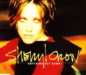 Sheryl Crow - Anything But Down