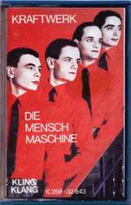 Kraftwerk – Die Mensch-Maschine (1978, Black, Cassette) - Discogs