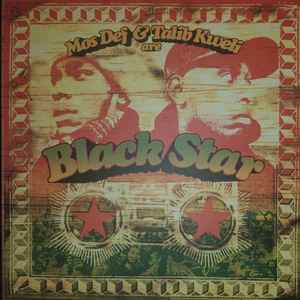 Black Star - Mos Def & Talib Kweli Are Black Star: LP, Album, 2 S 