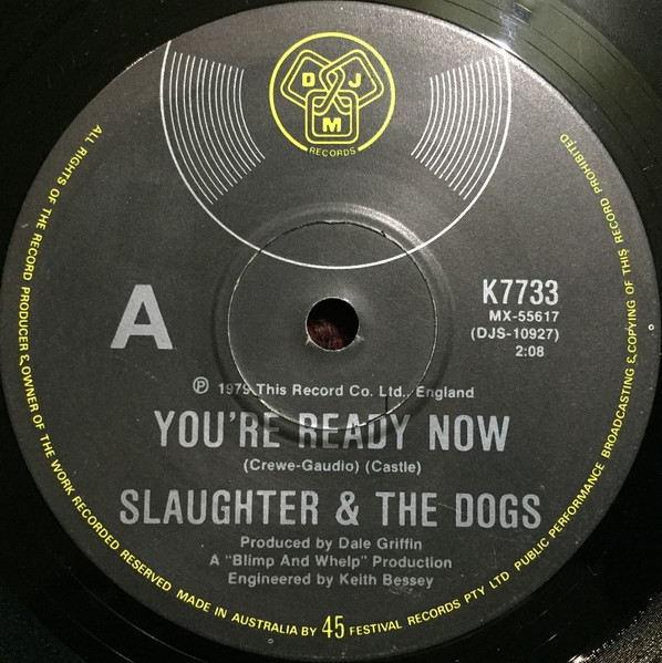 Slaughter & The Dogs – You're Ready Now (1979, Vinyl) - Discogs