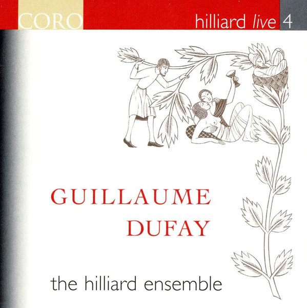 lataa albumi Guillaume Dufay The Hilliard Ensemble - Hilliard Live 4