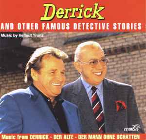 Helmut Trunz - Derrick And Other Famous Detective Stories album cover