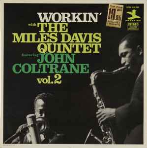 The Miles Davis Quintet – Workin' With The Miles Davis Quintet Vol