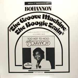Hamilton Bohannon - The Groove Machine/The Boogie Train album cover