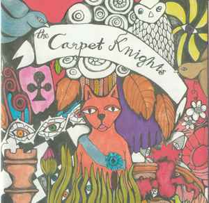 The Carpet Knights (2) - Lost And So Strange Is My Mind