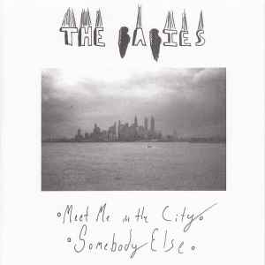The Babies (2) - Meet Me In The City / Somebody Else album cover