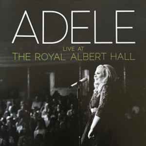 Adele (3) - Live At The Royal Albert Hall