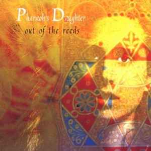 Pharaoh's Daughter - Out Of The Reeds album cover