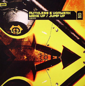 Ruthless & Vorwerk – Wake Up / Jump Up (2004, Vinyl) - Discogs